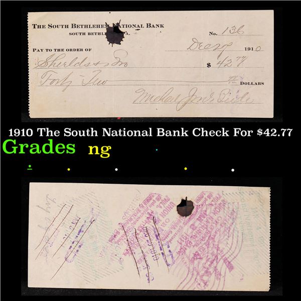 1910 The South National Bank Check For $42.77 Grades NG