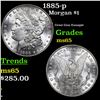 Image 1 : 1885-p Morgan Dollar $1 Grades GEM Unc