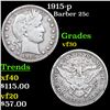Image 1 : 1915-p Barber Quarter 25c Grades vf++
