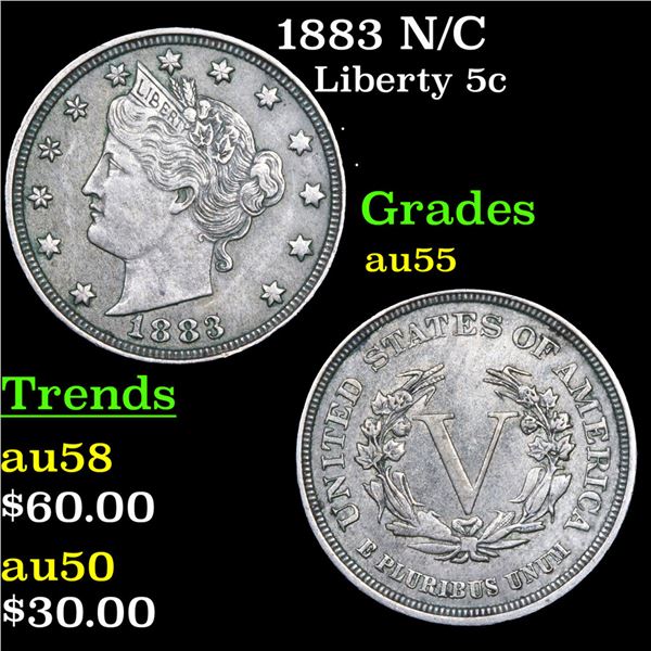 1883 N/C Liberty Nickel 5c Grades Choice AU