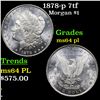 Image 1 : 1878-p 7tf Morgan Dollar $1 Grades Choice Unc PL
