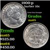 Image 1 : 1900-p Barber Dime 10c Grades GEM Unc
