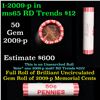 Image 1 : Shotgun Lincoln 1c roll, 2009-p Lincoln-Formative Years Bi-centennial 50 pcs N.F String & Son Wrappe