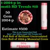 Image 1 : Shotgun Lincoln 1c roll, 2004-p 50 pcs N.F String & Son Wrapper.