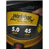 Image 2 : WORKSHOP WET/DRY SHOP VAC, 5HP 45L