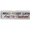 Image 1 : Impeach 42nd President Clinton and her husband bumper sticker