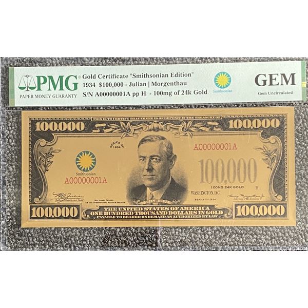 Gold Certificate "Smithsonian Edition" 1934 $100,000