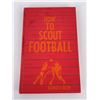 How to Scout Football