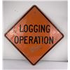 Image 1 : Montana Logging Operation Sign
