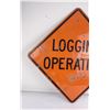 Image 2 : Montana Logging Operation Sign