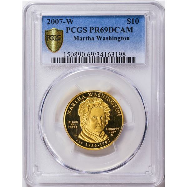 2007-W $10 Martha Washington Gold Coin PCGS PR69DCAM