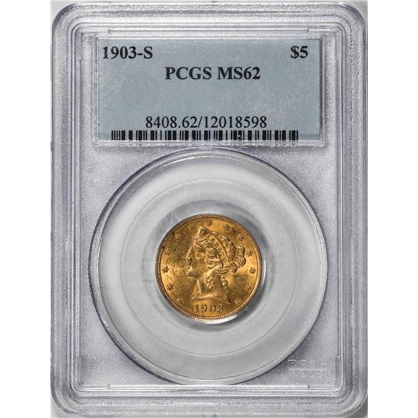 1903-S $5 Liberty Head Half Eagle Gold Coin PCGS MS62