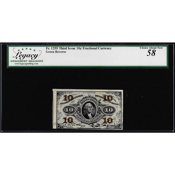 1863 Third Issue 10 Cents Fractional Currency Note Fr.1255 Legacy Choice About New 58