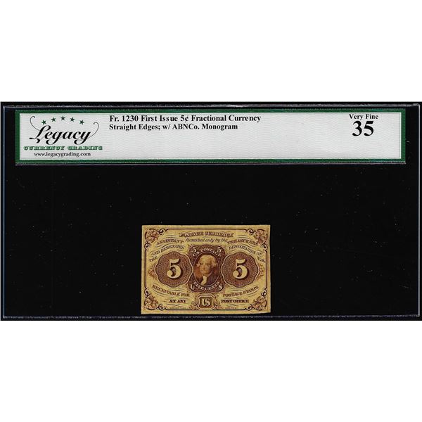 1862 First Issue 5 Cent Fractional Currency Note Fr.1230 Legacy Very Fine 35