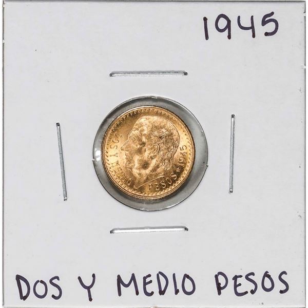 1945 Mexico Dos Y Medio Pesos Gold Coin