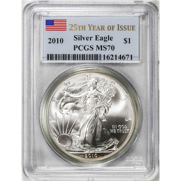 2010 $1 American Silver Eagle Coin PCGS MS70 25th Year of Issue