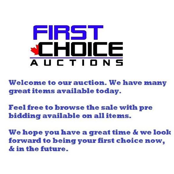 TO YOUR FIRST CHOICE AUCTIONS!!