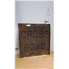 Image 1 : VINTAGE STEEL EMBOSSED CROSSROADS SIGN