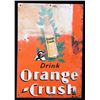 Image 1 : C. 1929-1938 Orange Crush Embossed Tin Sign
