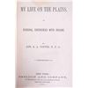 Image 2 : My Life on the Plains General Custer 1st Ed. 1874