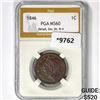 Image 1 : 1846 Large Cent PGA-MS60 Detail, Sml Dt, R-4