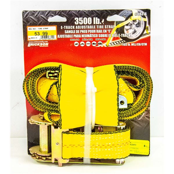 NEW ERICKSON 3500LBS ADJUSTABLE TIRE STRAP