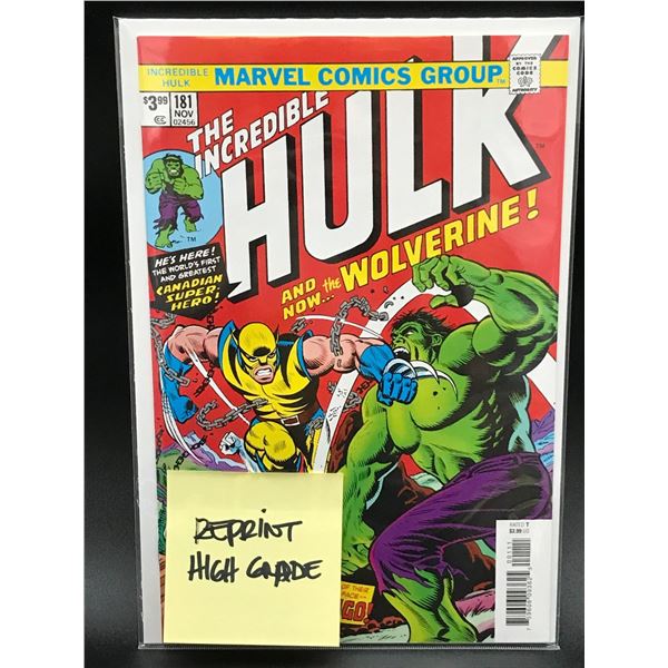 MARVEL COMICS THE INCREDIBLE HULK #181 HIGH GRADE REPRINT (1ST APPEARANCE WOLVERINE)