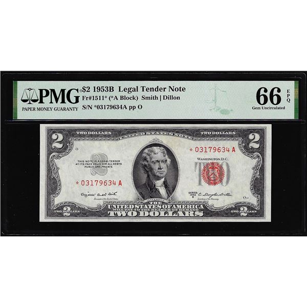 1953B $2 Legal Tender Star Note Fr.1511* PMG Gem Uncirculated 66EPQ