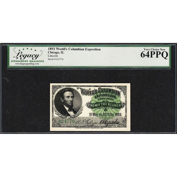1893 World's Columbian Exposition Ticket Lincoln Legacy Very Choice New 64PPQ