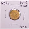 ND $2 1/2 Liberty Head Quarter Eagle Gold Love Token Coin "DHH"
