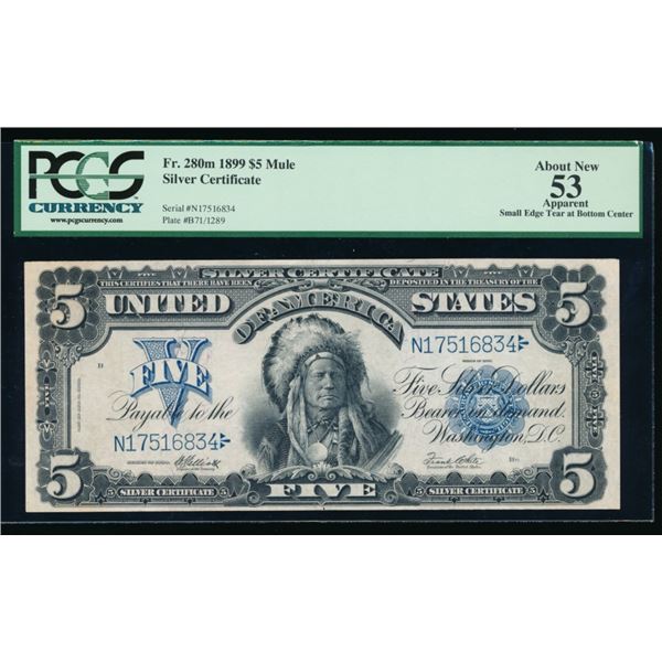 1899 $5 Chief Silver Certificate PCGS 53
