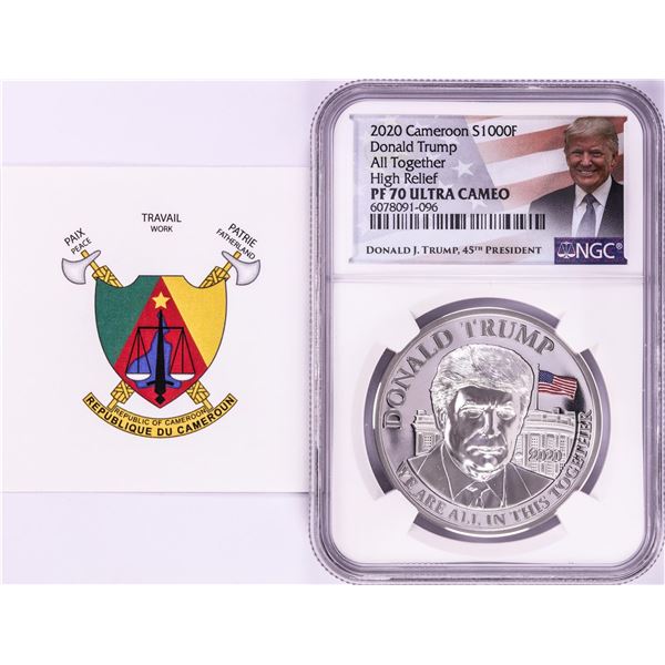 2020 Cameroon S1000F Donald Trump All Together High Relief PF 70 Ultra Cameo 1oz