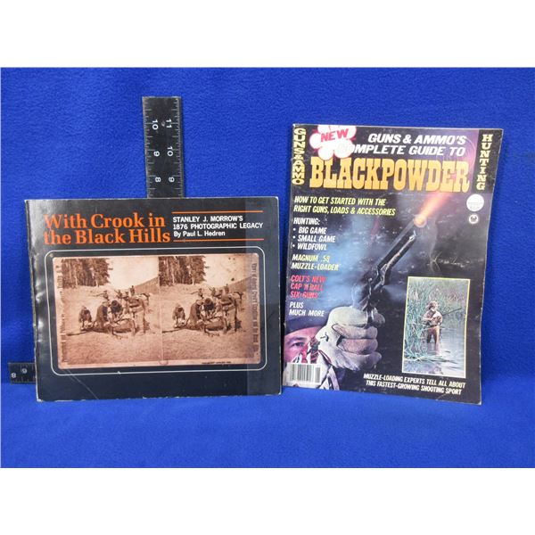 2 Books - With Crook in the Black Hills by Stanley J. Morrow