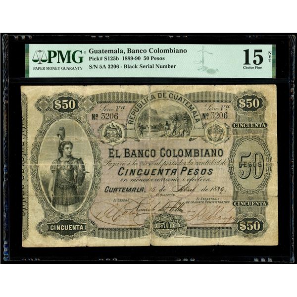 Guatemala, Banco Colombiano, 50 pesos, 25-4-1889, series Va., serial 3206, PMG Fine 15 Net.