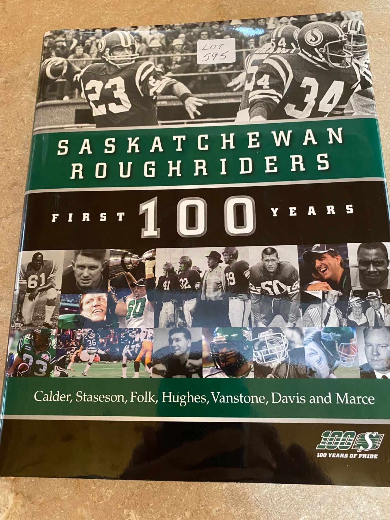 Old Saskatchewan Rough Rider Saskatchewan Roughriders First 100 Years 100 Years of Pride - Schmalz ...