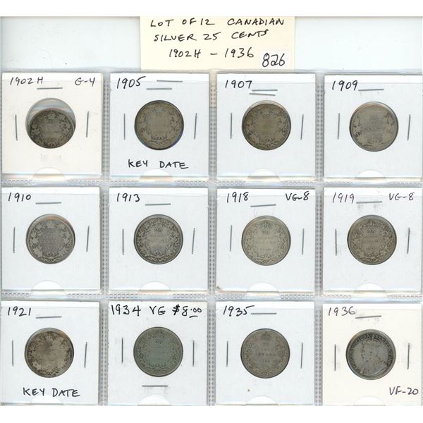 Lot of 12 Canadian Silver 25 Cents. Includes 1902H, 1905 (Key Date), 1907, 1909, 1910, 1913, 1918, 1