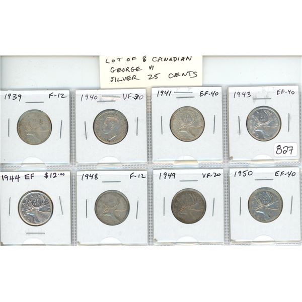 Lot of 8 Canadian George VI Silver 25 Cents. Includes 1939, 1940, 1941, 1943, 1944, 1948, 1949 & 195