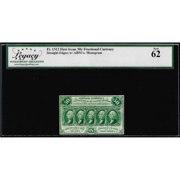 1862 First Issue Fifty Cents Fractional Currency Note Fr.1312 Legacy New 62