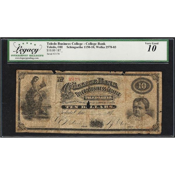 1870's $10 Toledo Business College Bank Toledo, OH Note Legacy Very Good 10