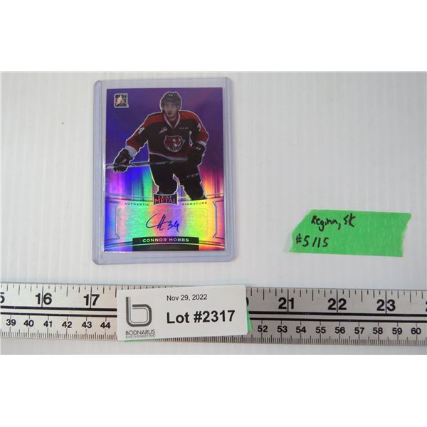 Connor Hobbs autographed #05/15 - from Regina, SK