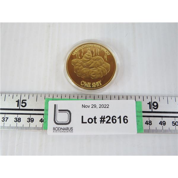 United States "One Sh*t" Novelty coin