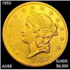 1853 $20 Gold Double Eagle CHOICE AU