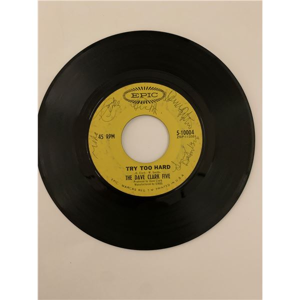 The Dave Clark Five- Try Too Hard- signed 7 inch vinyl