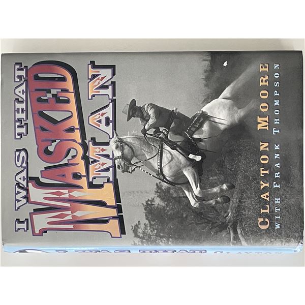 I Was That Masked Man signed book