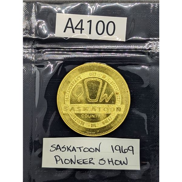 1969 Saskatoon Pioneer Show Coin (A4100)