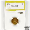 Image 1 : 1875 Indian Head Cent PGA MS60