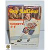 Image 1 : GUY LAFLEUR: HOCKEYS NO 1 HARD COVER BOOK