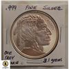Image 1 : .999 ONE TROY OUNCE FINE SILVER CHIEF - 31.1