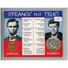 Image 1 : U.S. Strange But True. Lincoln Cent and Kennedy Silver Half Dollar with 13 Uncanny Coincidences of t