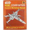 Image 1 : STAR WARS REBEL STARFIGHTER OWNERS' MANUAL